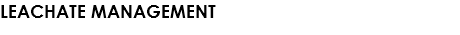 Leachate Management