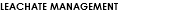 Leachate Management